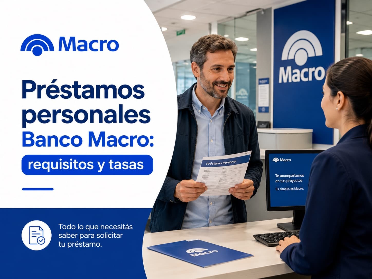 Empleado público completando documentación para solicitar un préstamo personal en una sucursal de Banco Macro en el interior del país